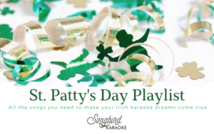 St. Patty's Day Playlist